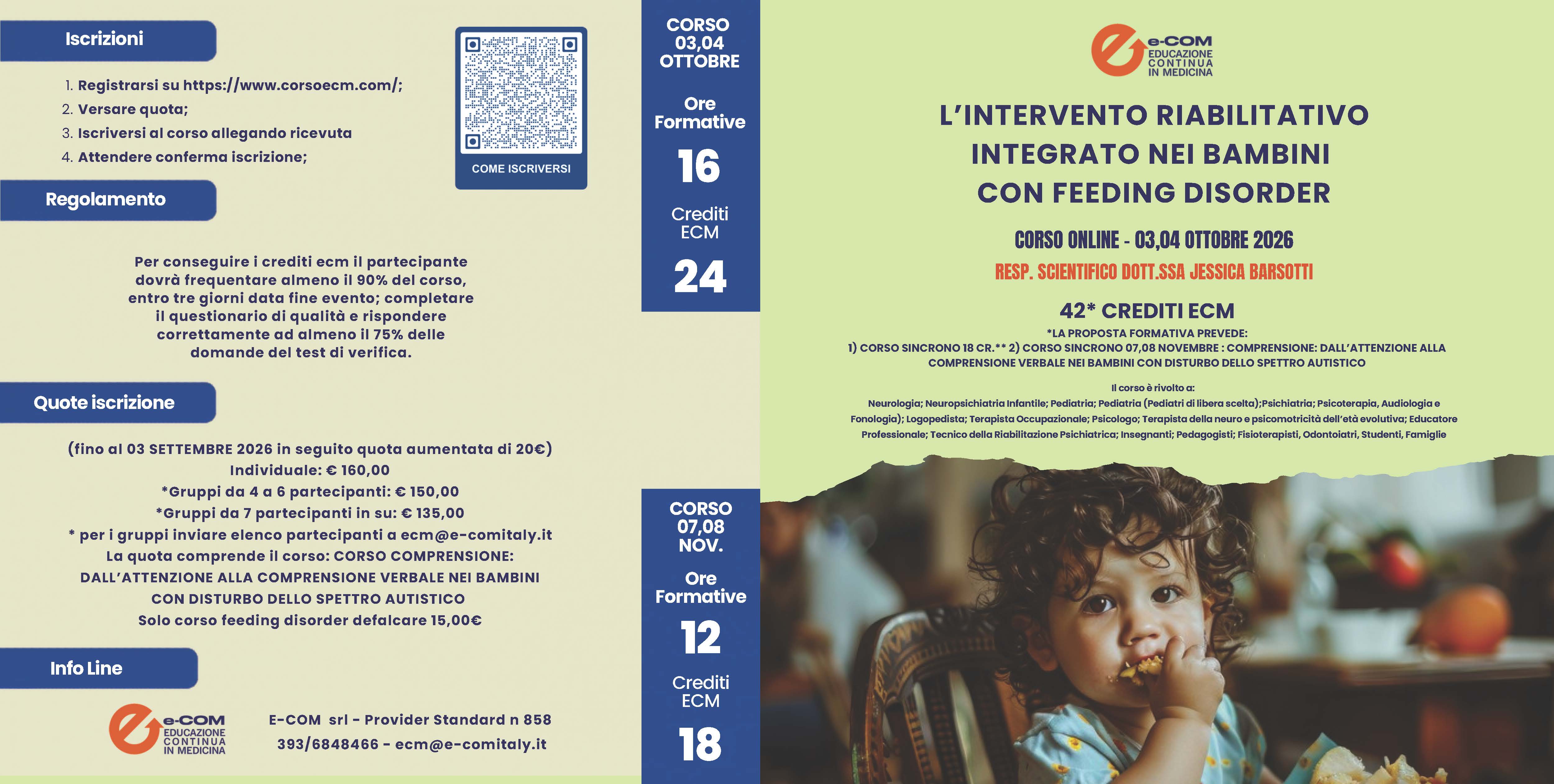 Course Image L’INTERVENTO RIABILITATIVO INTEGRATO NEI BAMBINI CON FEEDING DISORDERS terza edizione