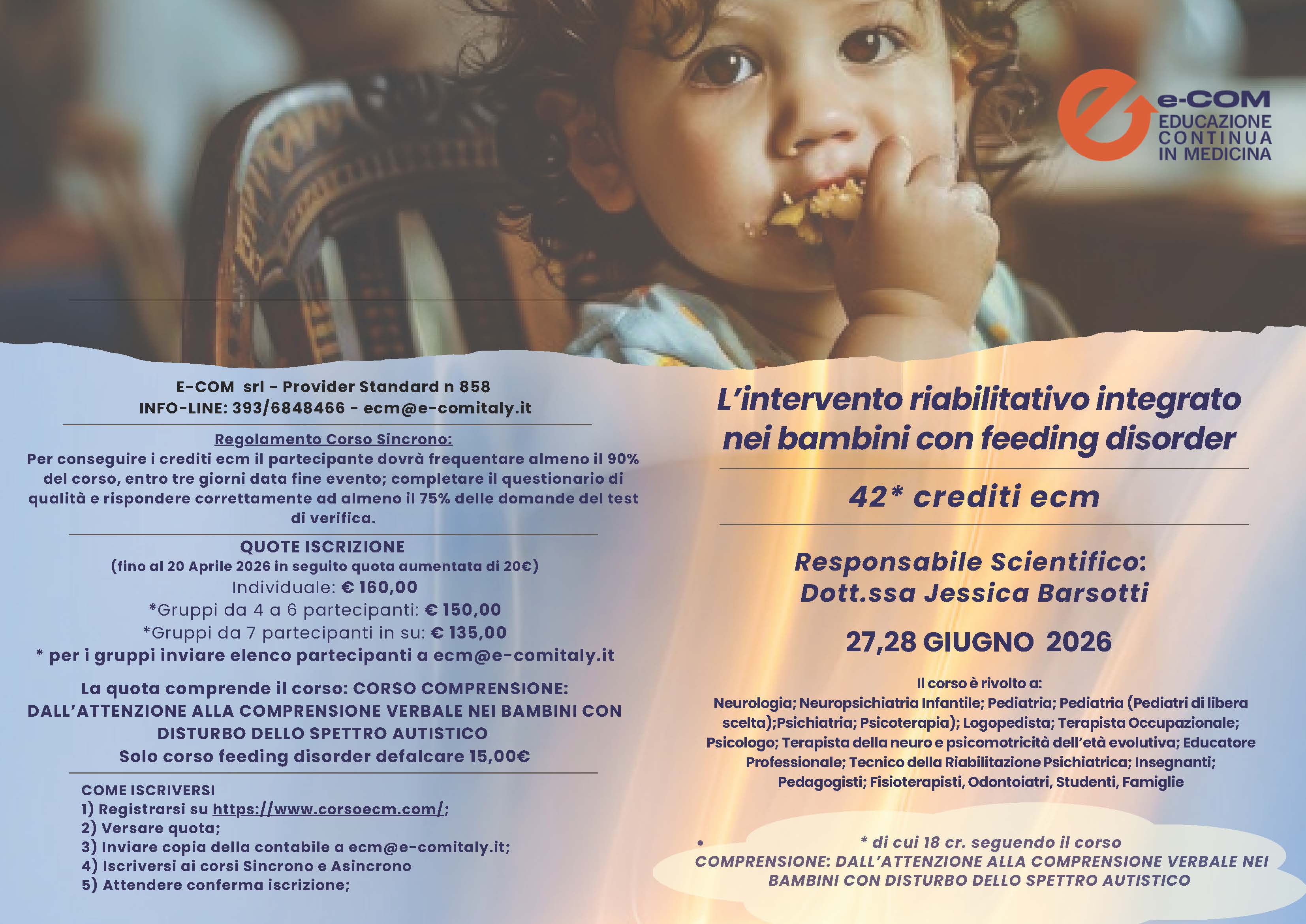 Course Image L’INTERVENTO RIABILITATIVO INTEGRATO NEI BAMBINI CON FEEDING DISORDERS seconda edizione